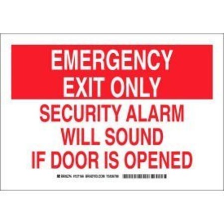 BRADY Brady® 127165 Emergency Exit Only Security Alarm Will Sound If Door Is Opened Sign, 10"W x 7"H 127165